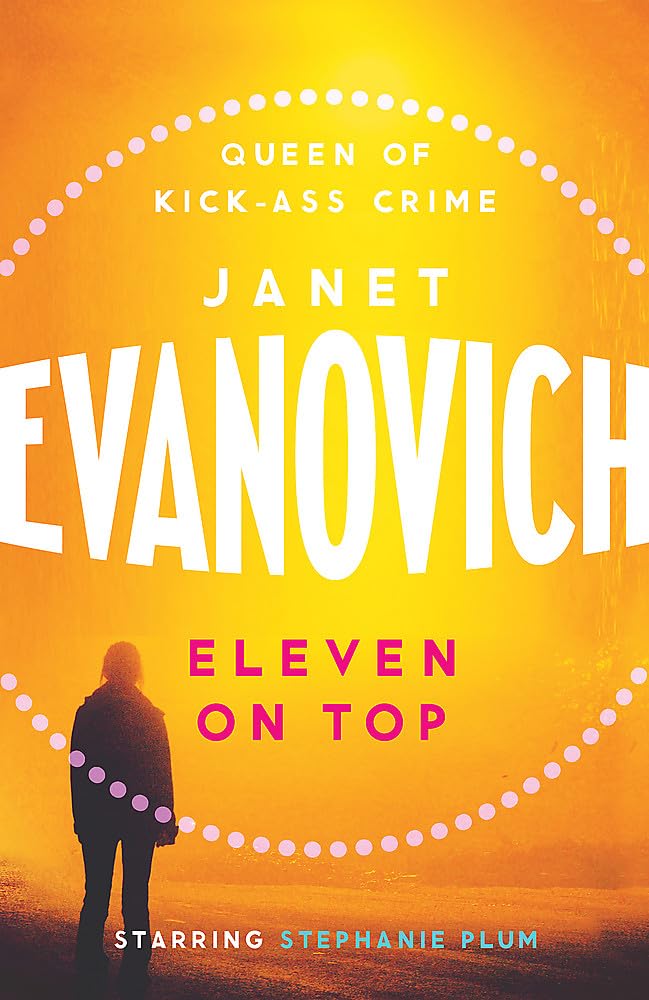 Eleven On Top: A fast-paced and witty adventure of chaos and criminals 9780755330515