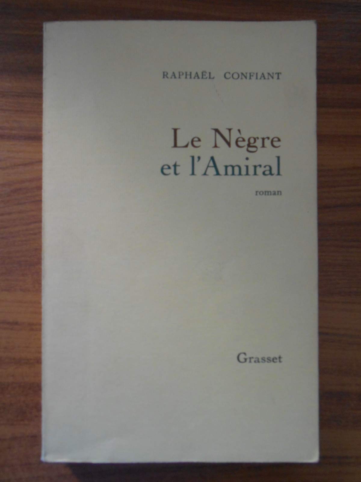 Le nègre et l'amiral 9782246409915