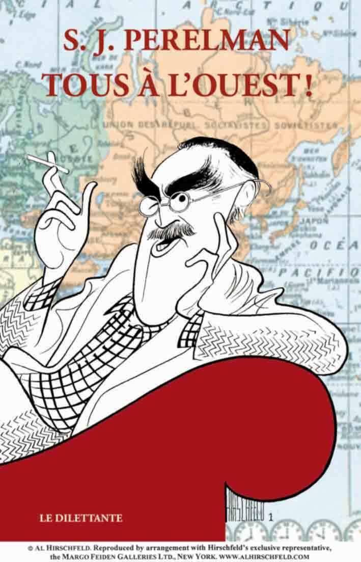 TOUS A L'OUEST !: LE TOUR DU MONDE EN 80 CLICHES 9782842631772