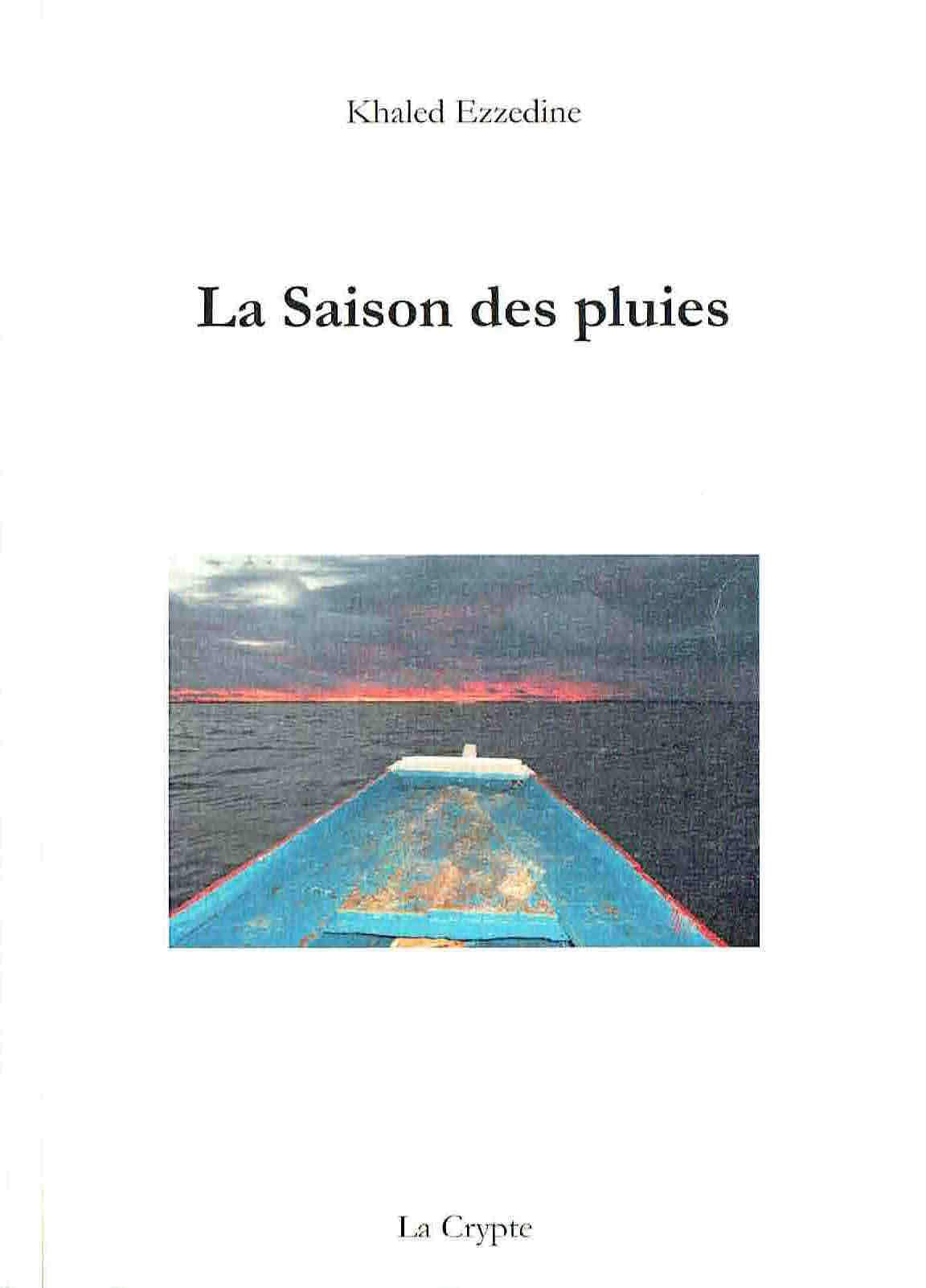 La Saison des pluies 9782367391045