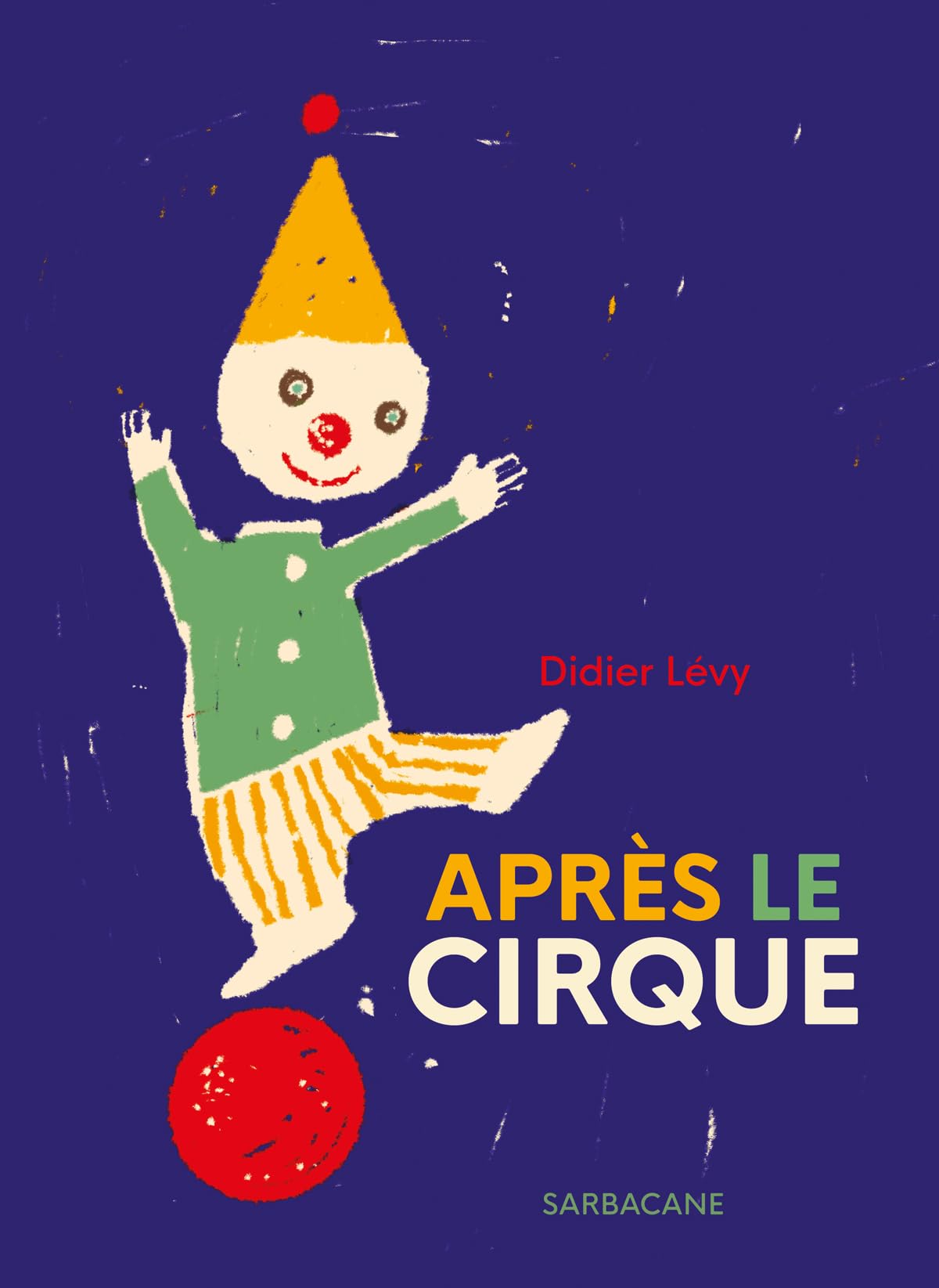 APRÈS LE CIRQUE 9782377315567