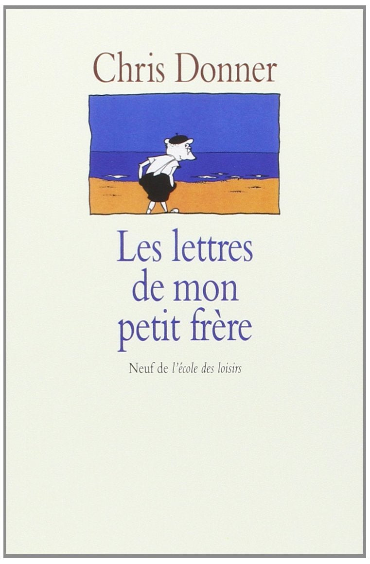 Les lettres de mon petit frère 9782211039079