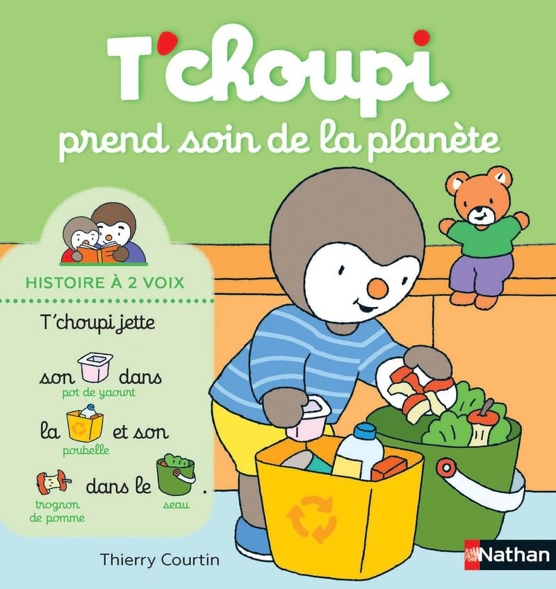 T'choupi prend soin de la planète - Histoire à 2 voix - Dès 2 ans 9782092594155