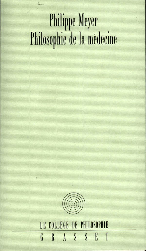 Philosophie de la médecine 9782246586210