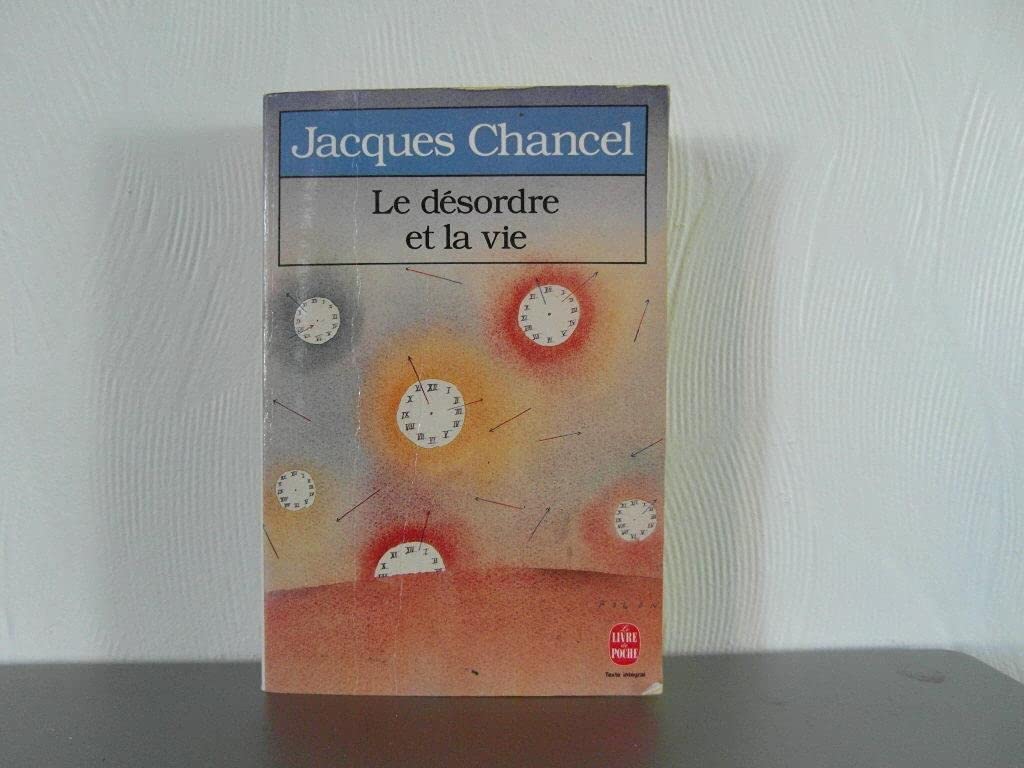 Le désordre et la vie 9782253064039