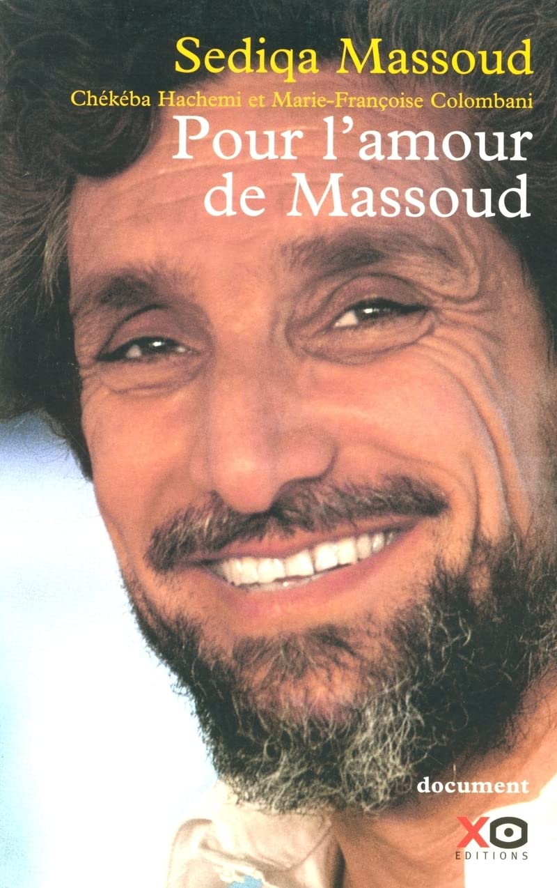 Pour l'amour de Massoud 9782845632431