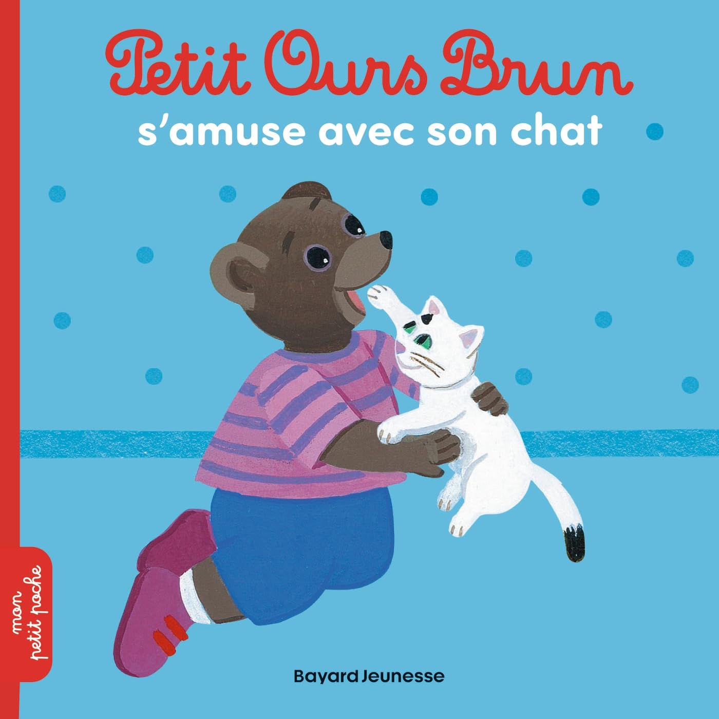 Petit Ours Brun s'amuse avec son chat - Dès 2 ans 9791036341403