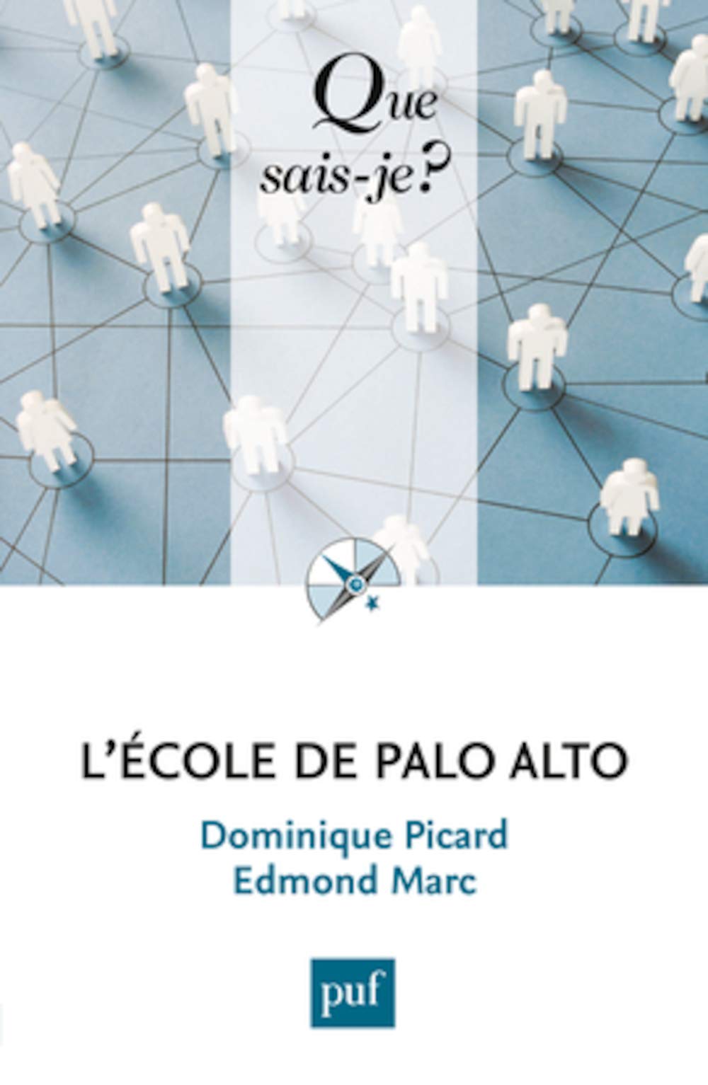 L'Ecole de Palo Alto 9782130606628