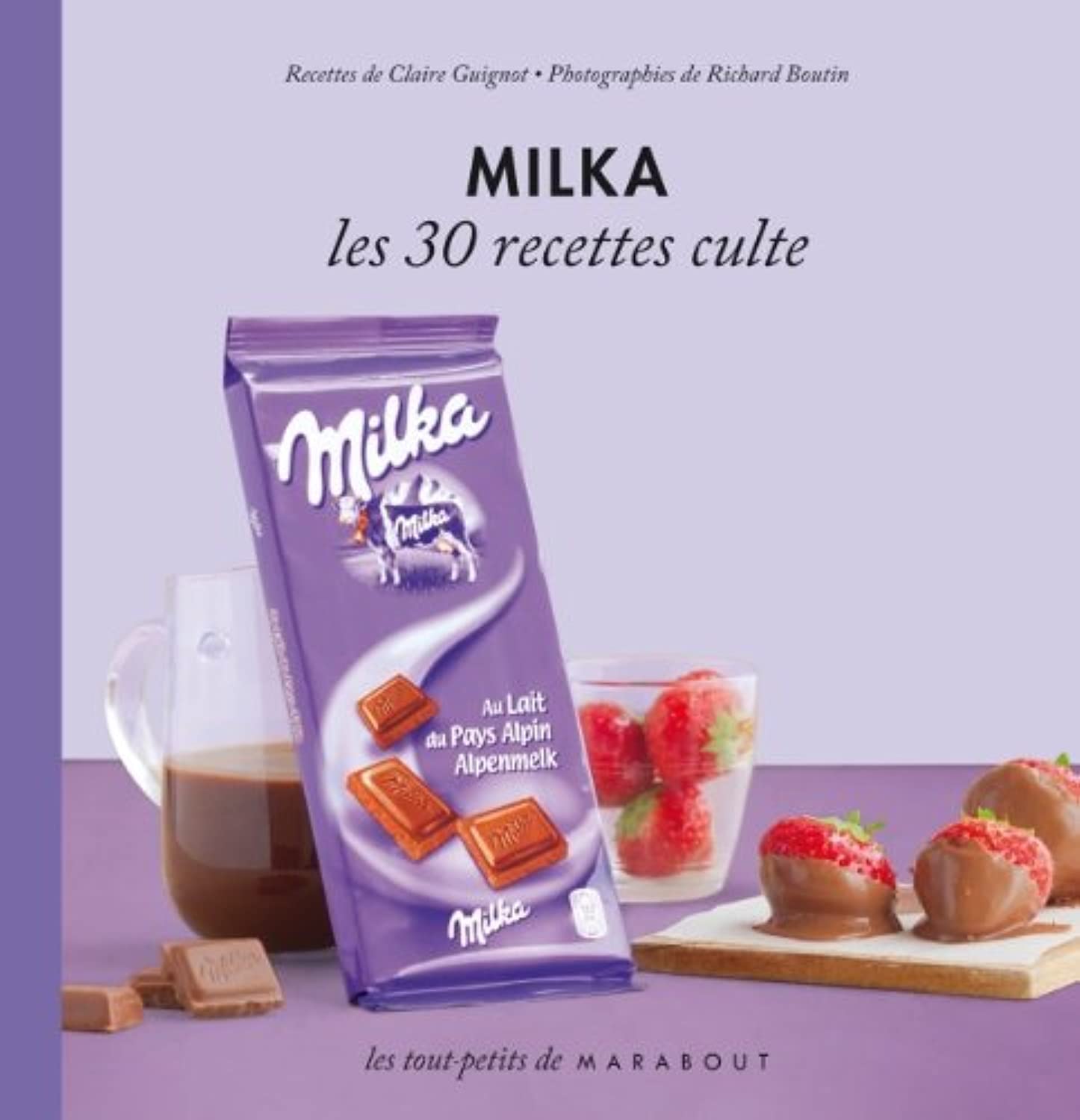 Le petit livre Milka 9782501076074