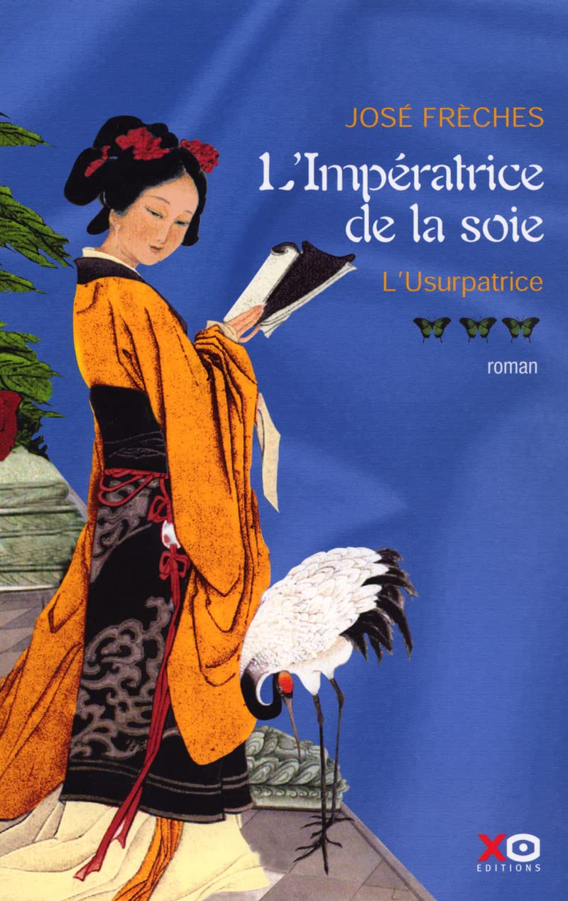 L'Impératrice de la soie, tome 3 : L'Usurpatrice 9782845631694