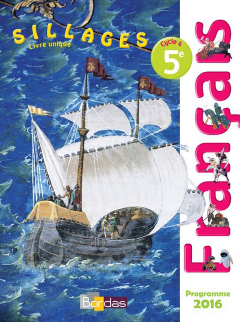 Sillages 5e - Manuel de l'élève - Nouveau programme 2016 9782047332290