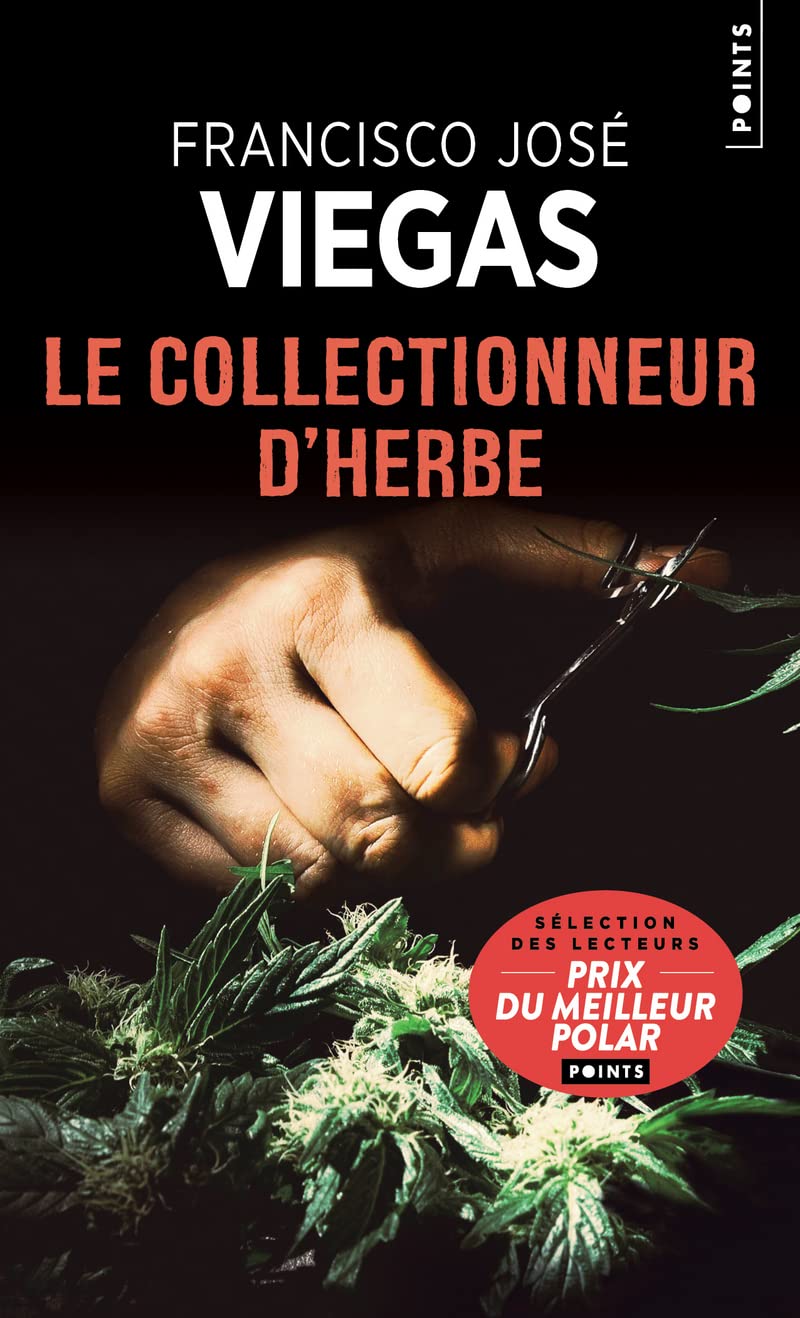 Le Collectionneur d'herbe: Une enquête de l'inspecteur Jaime Ramos 9782757875711