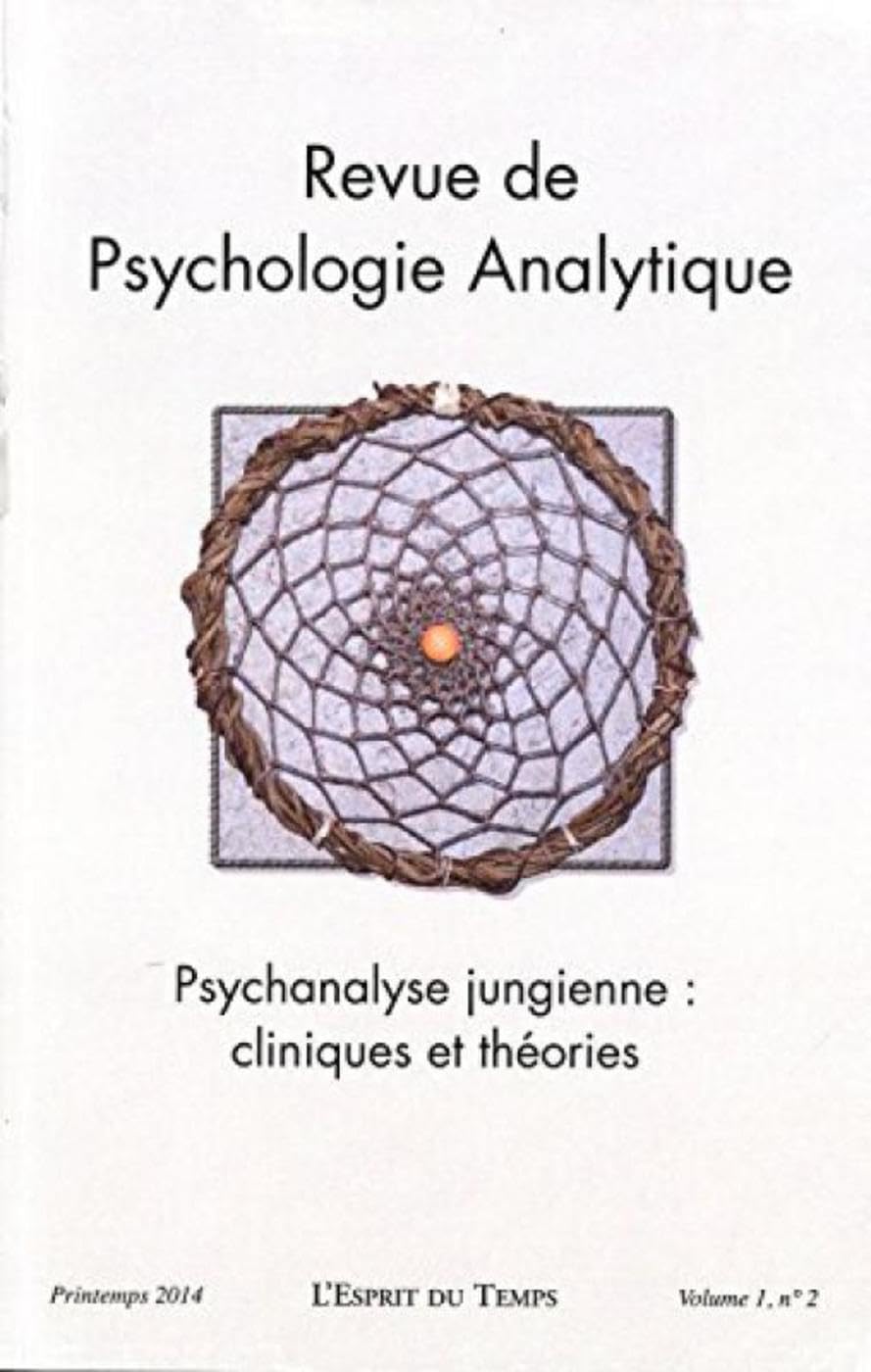 Revue de psychologie analytique - Vol.1 - N°2: Psychanalyse jungienne : cliniques et théories. 9782847952919