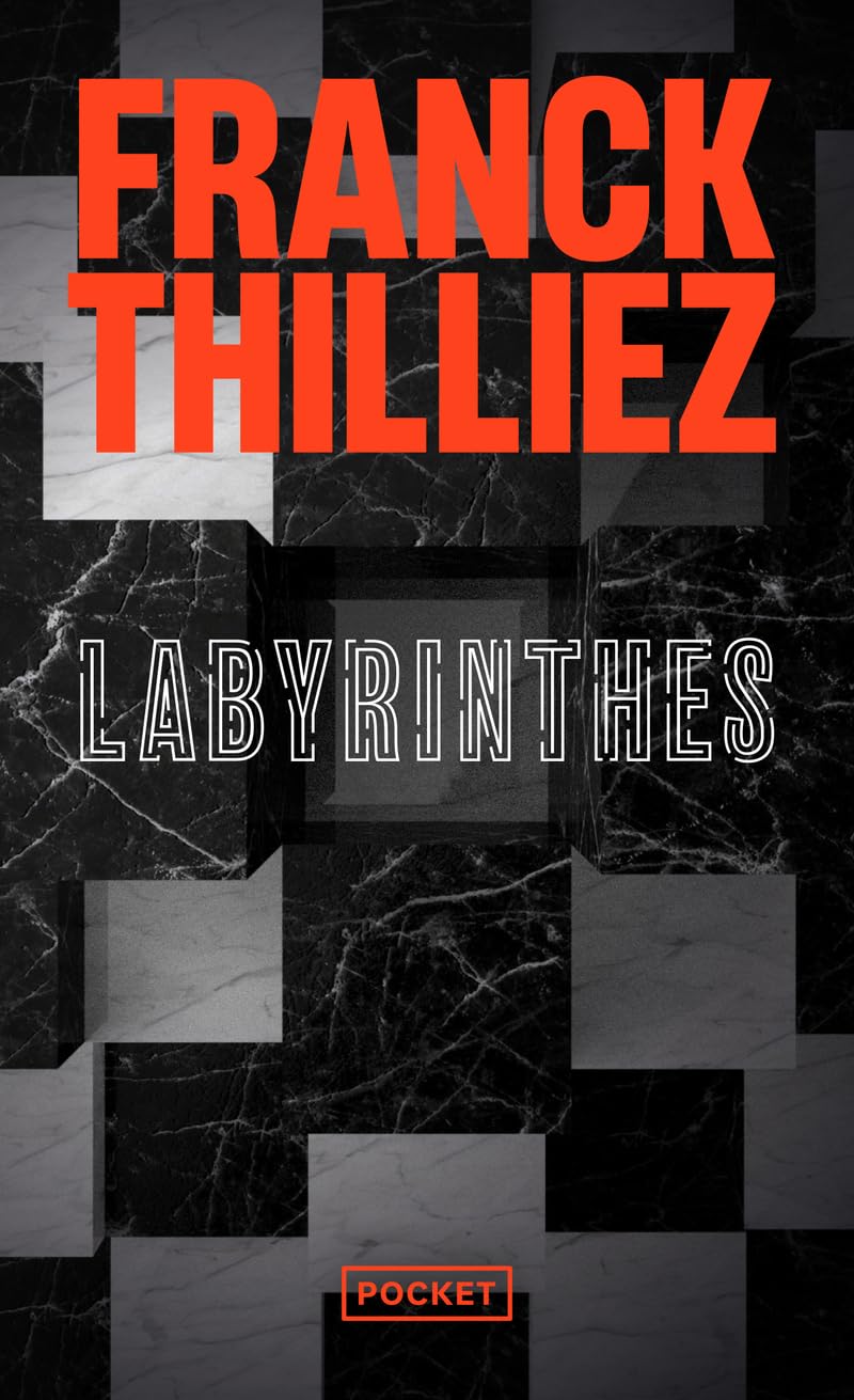 Labyrinthes : Le nouveau Thriller du maître du polar – Nouveauté Poche 2023 9782266332576