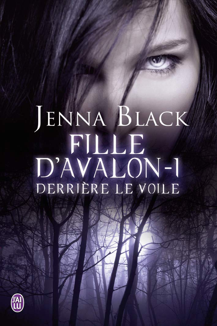 Fille d'Avalon, 1 : Derrière le voile 9782290040980