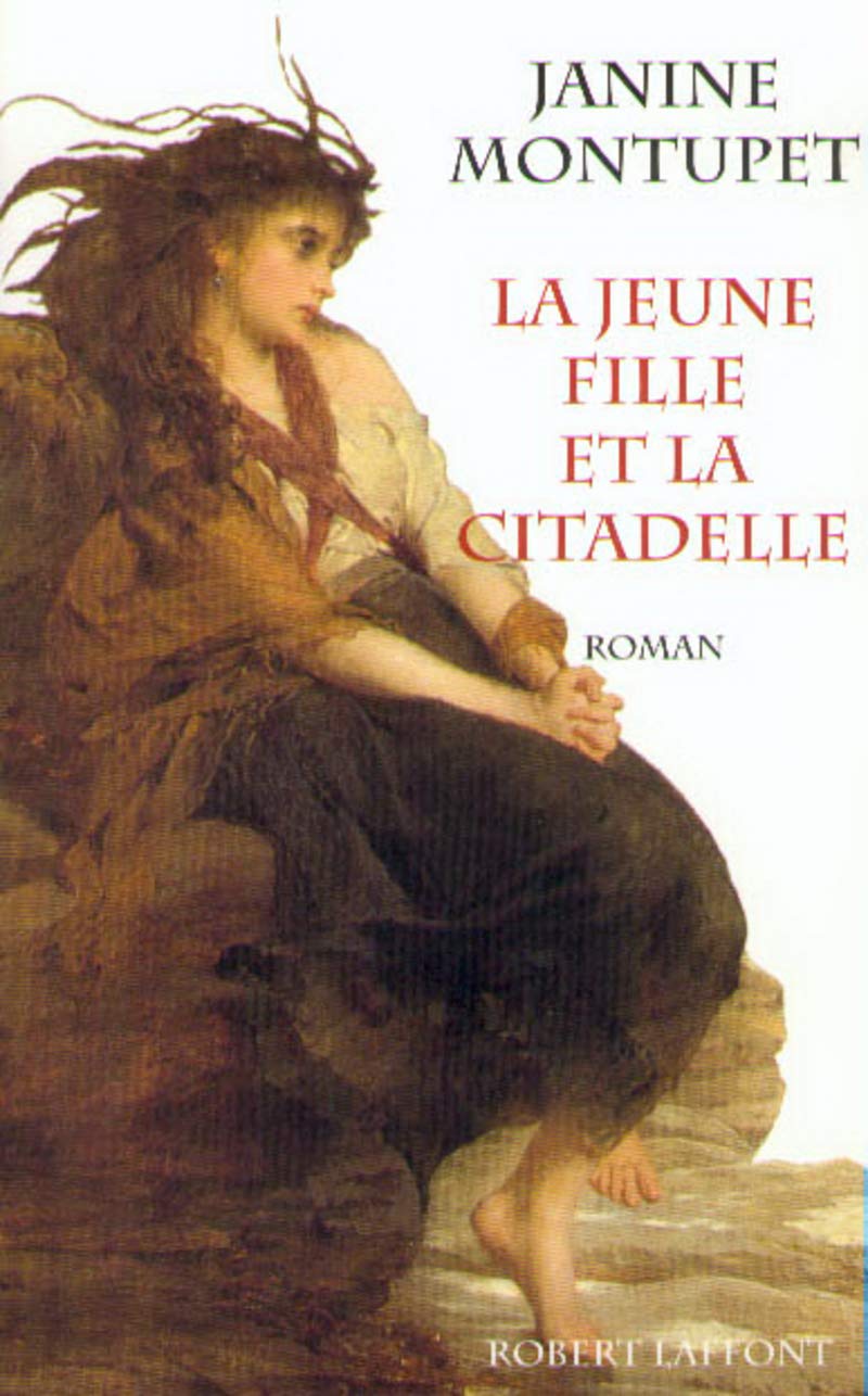 La jeune fille et la citadelle - NE 9782221090770