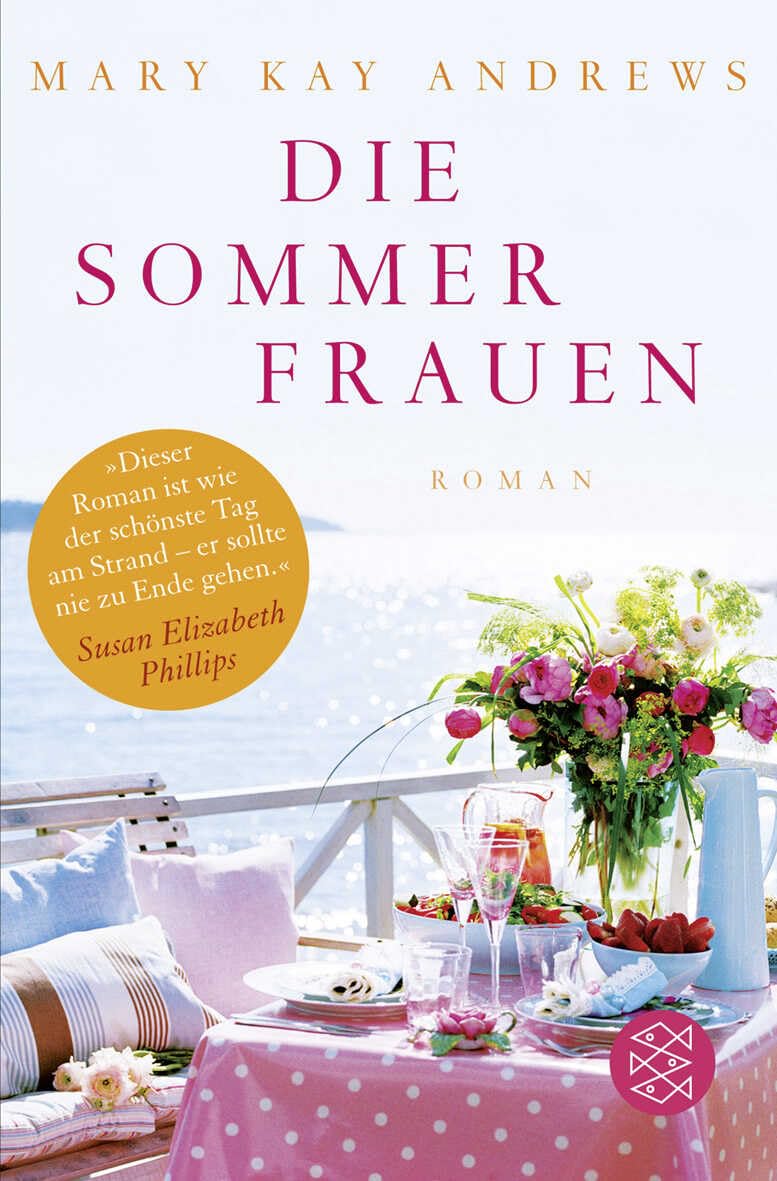 Die Sommerfrauen: Roman 9783596193417