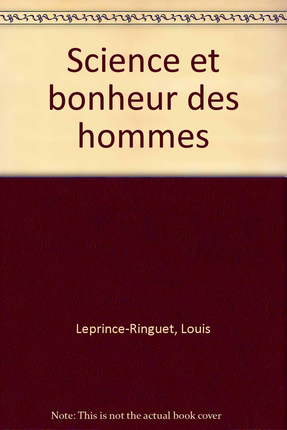 SCIENCE ET BONHEUR DES HOMMES 9782080606488