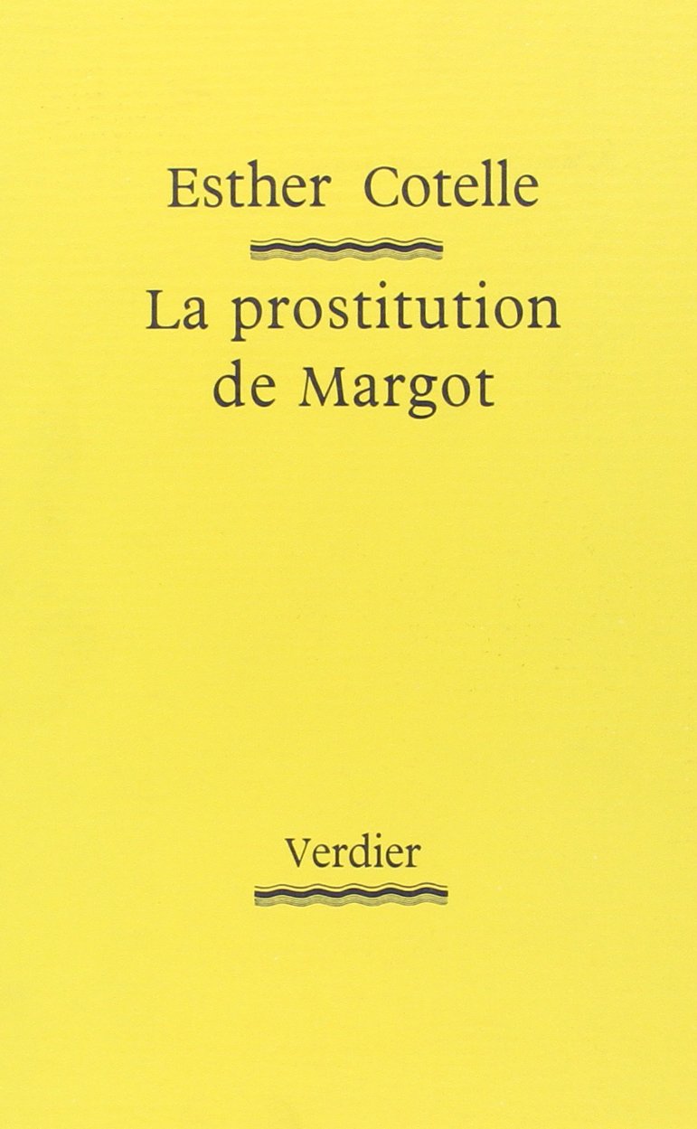La prostitution de Margot (0000) 9782864321675