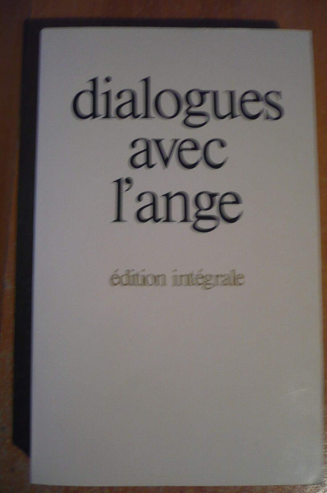 Dialogues avec l'ange 9782700700350