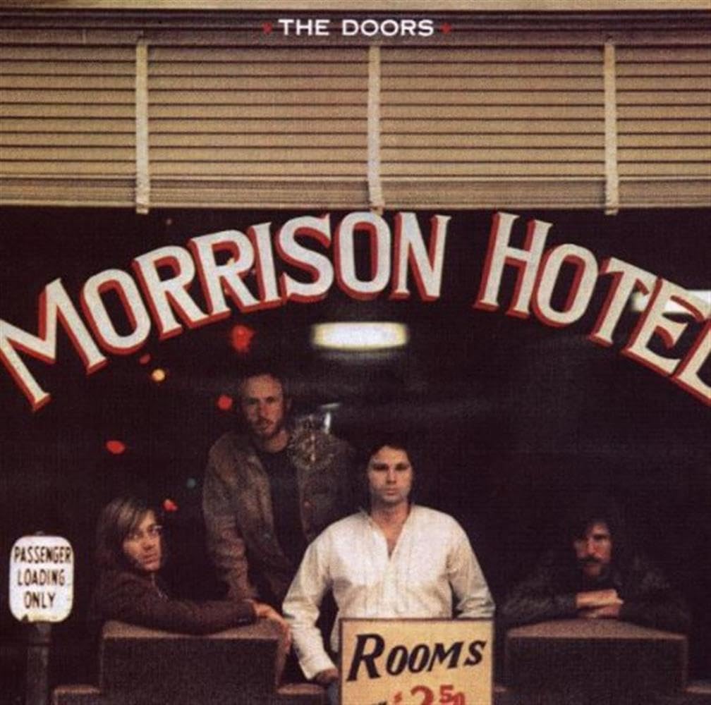 Morrison Hotel 0075597500721