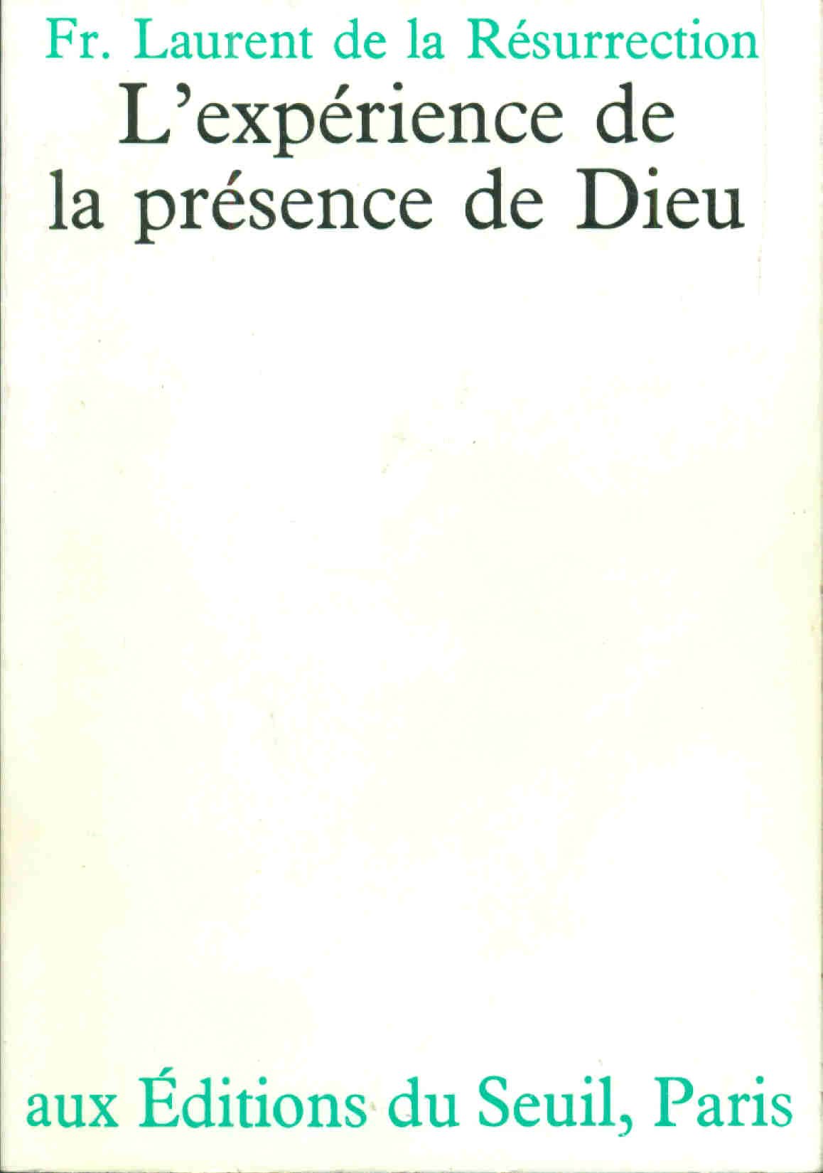 L'Expérience de la présence de Dieu 9782020029889