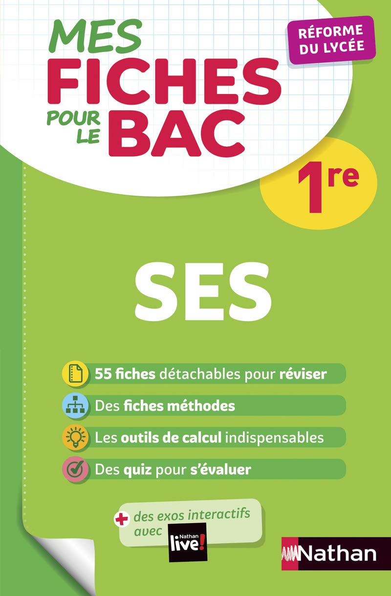 SES (Sciences économiques et sociales) Première - Mes fiches pour le BAC 1re - BAC 2026 9782091574677