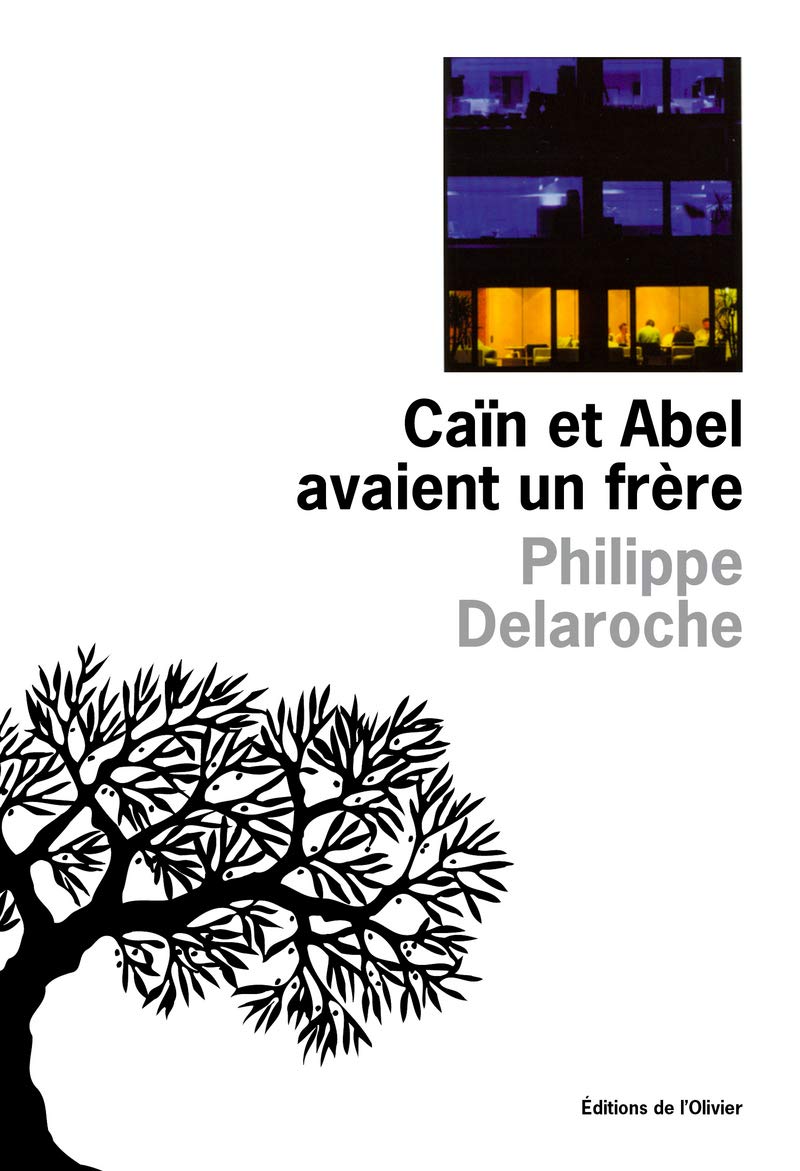 Caïn et Abel avaient un frère 9782879292694