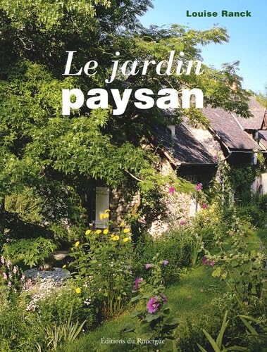 Le Jardin paysan 9782841564019