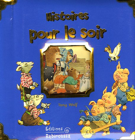 Histoires pour le soir 9782915601220