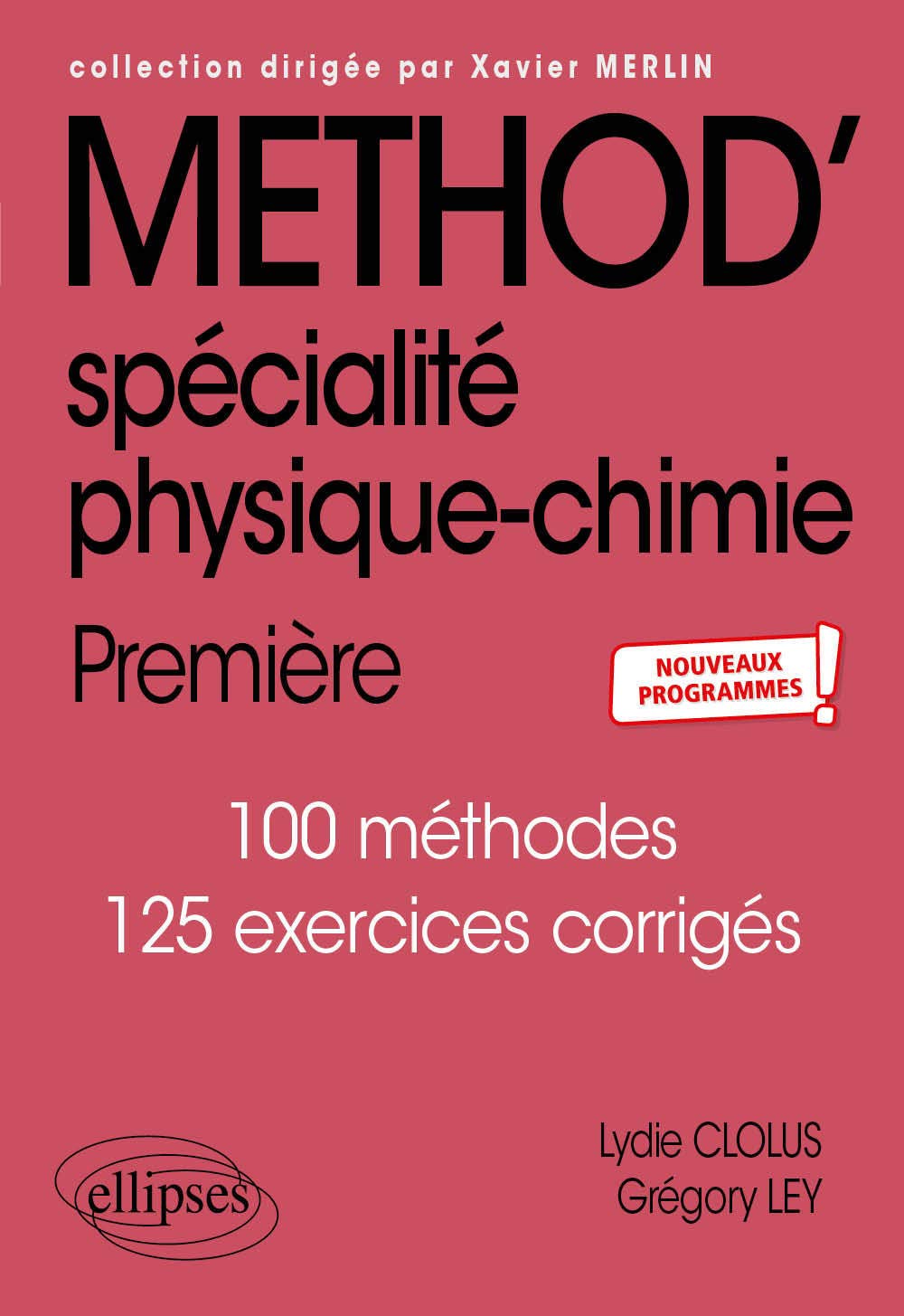 Spécialité Physique-Chimie - Première - nouveaux programmes 9782340031821