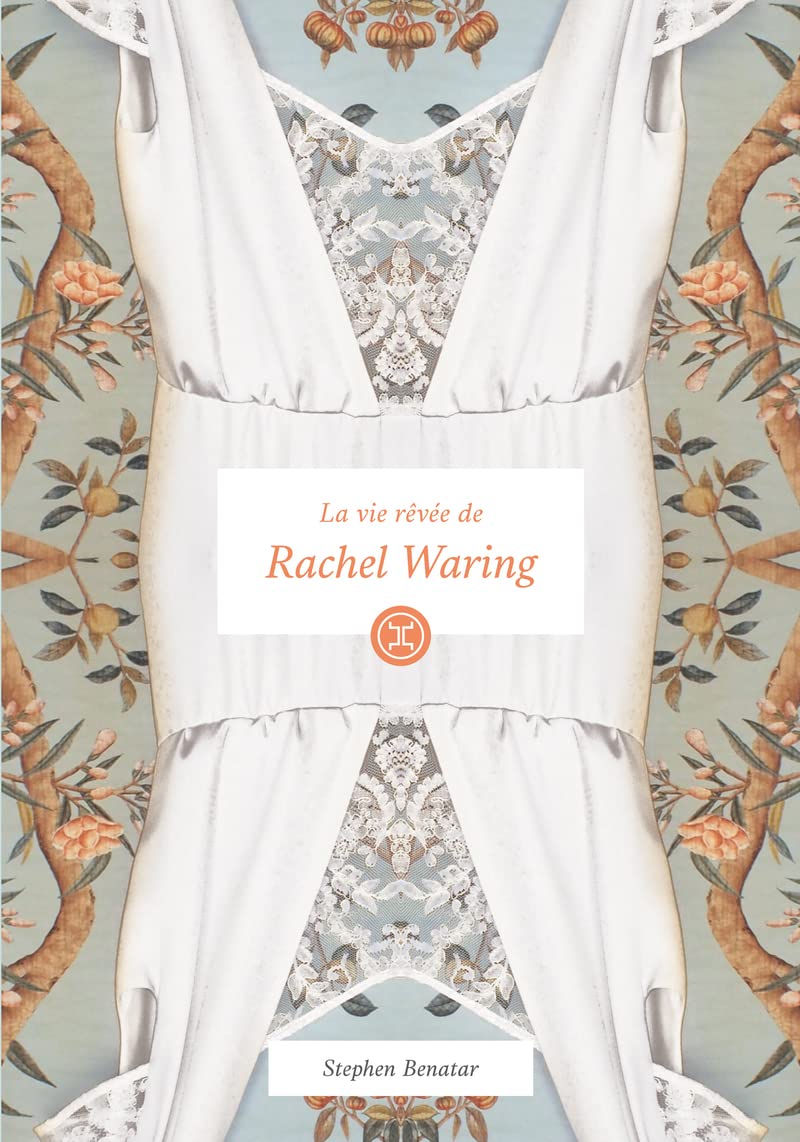 La Vie rêvée de Rachel Waring 9782370550293