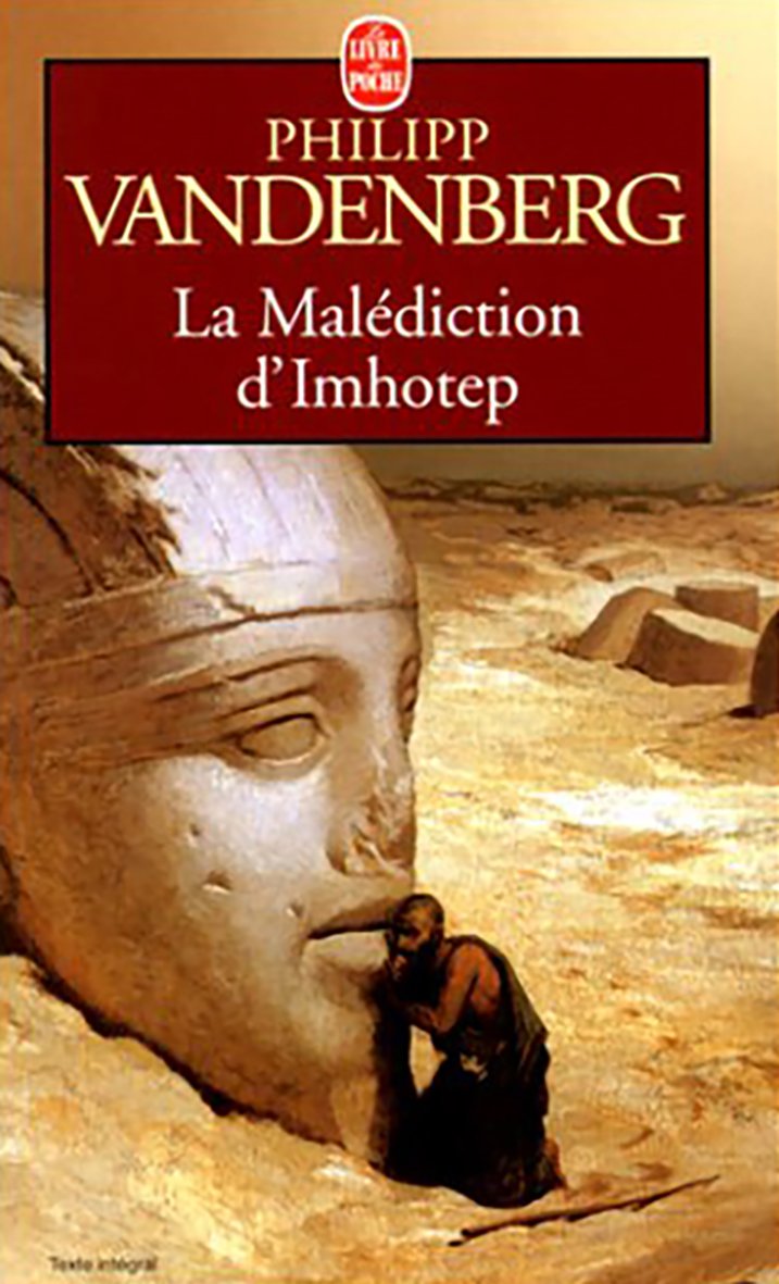 La Malédiction d'Imhotep 9782253149675