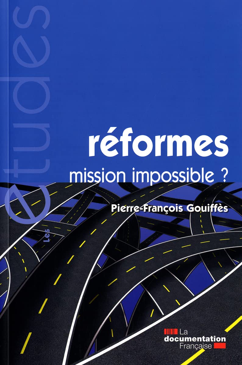 Réformes, mission impossible ? (N.5322) 3303331953227