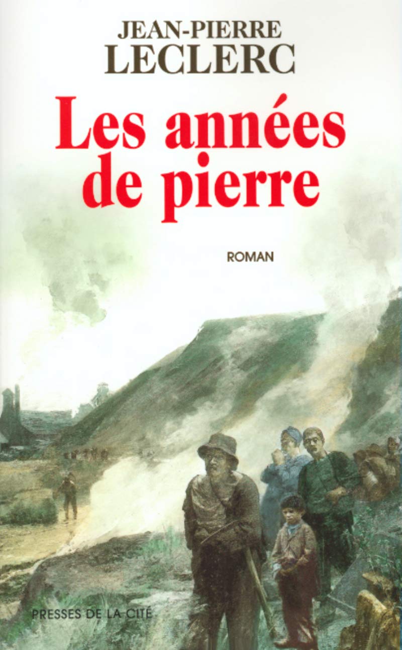 Les années de pierre 9782258056527