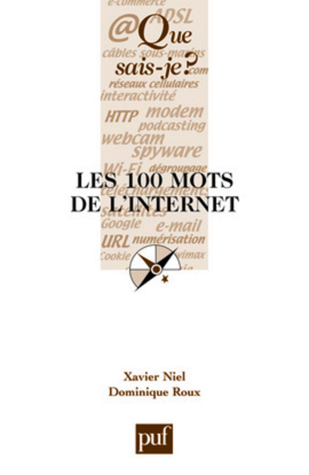 Les 100 mots de l'internet 9782130592112
