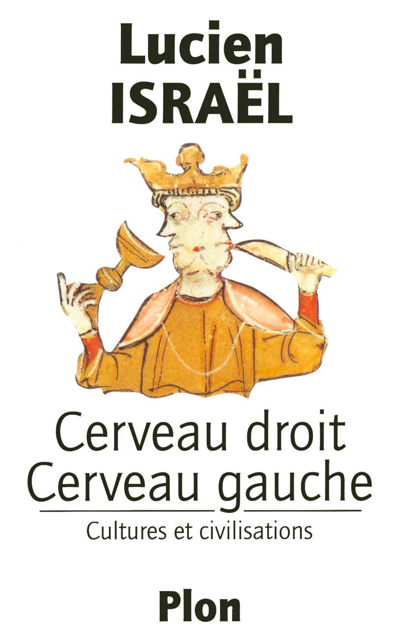 Cerveau droit, cerveau gauche : Cultures et civilisations 9782259028011