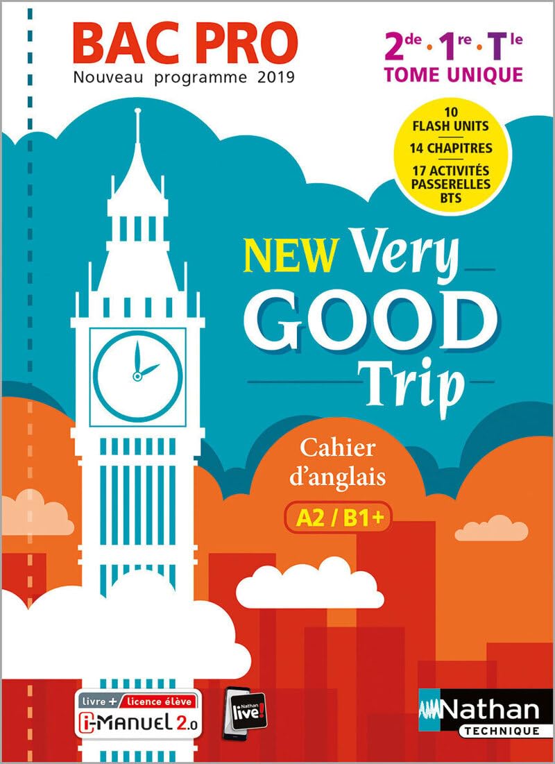 New Very Good Trip - Anglais Bac Pro - Niveau A2/B1+ 9782091654430