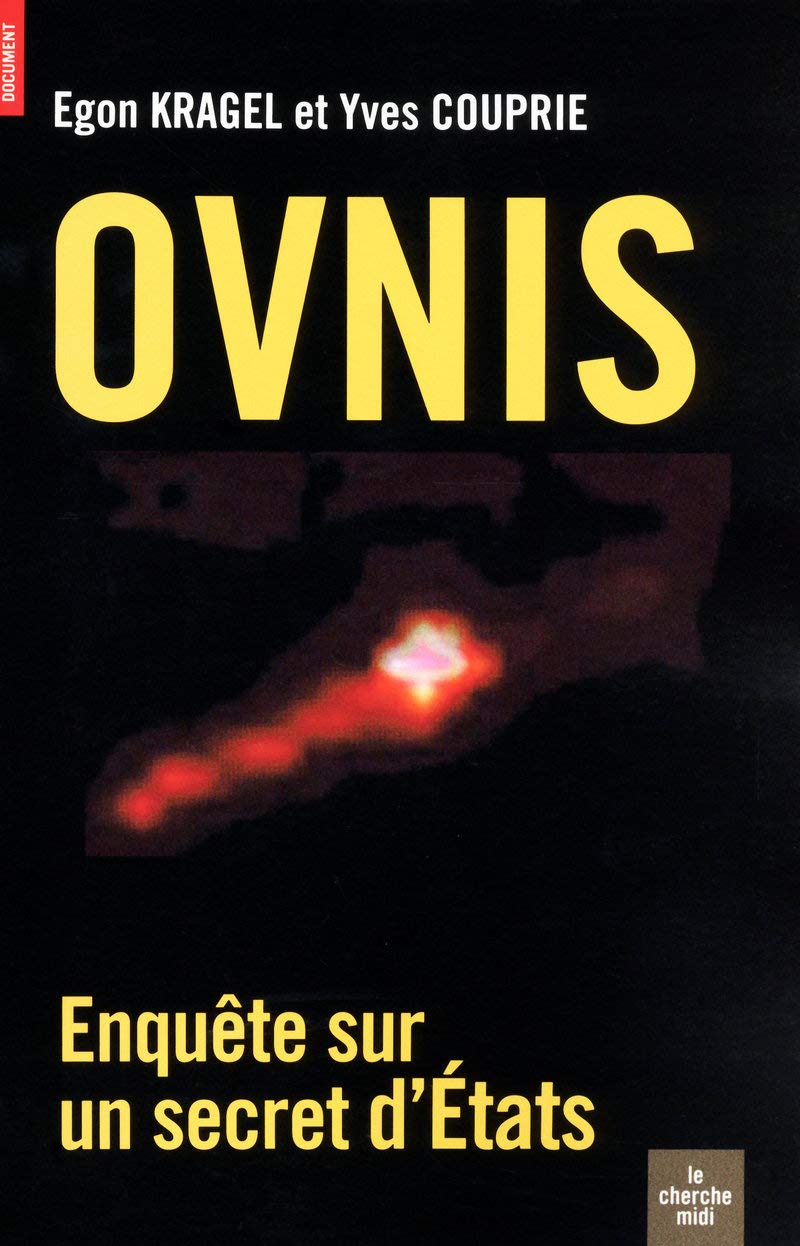 Ovnis: Enquête sur un secret d'Etats 9782749115894
