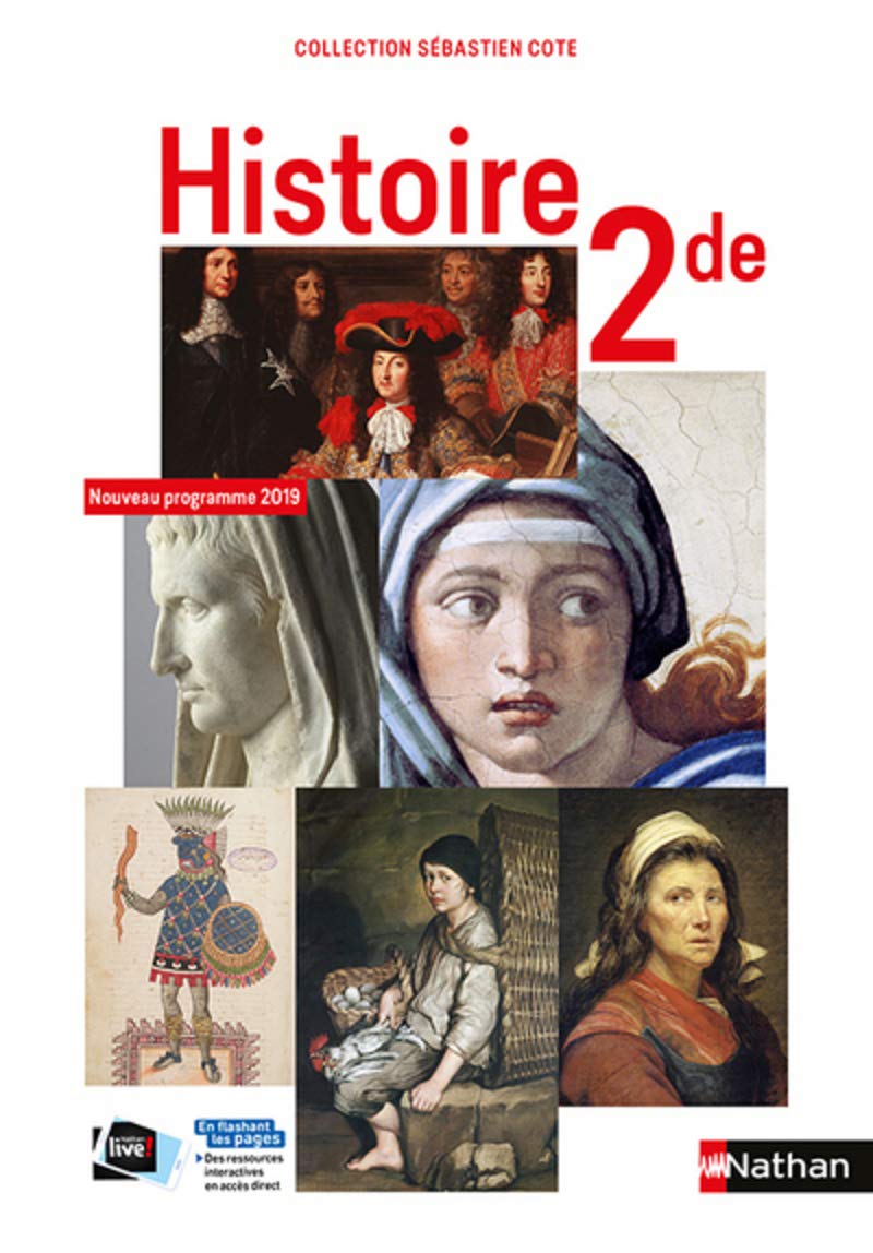 Histoire 2de collection S. Cote - manuel élève (nouveau programme 2019) 9782091728285