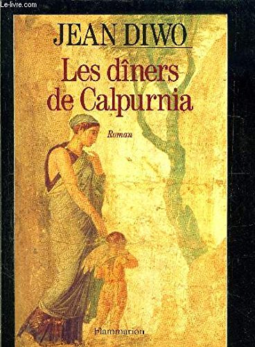 Les diners de calpurnia 9782286113322