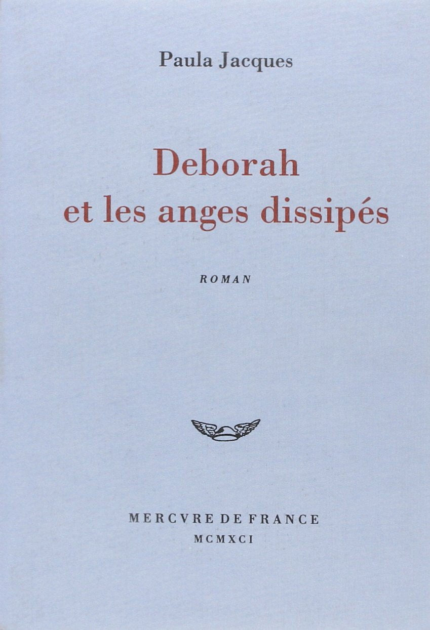Deborah et les anges dissipés 9782715217225