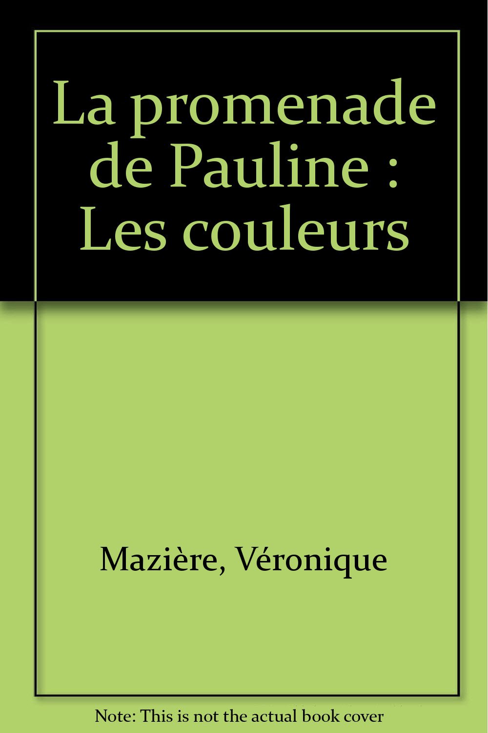 La promenade de Pauline: Les couleurs 9782010195600