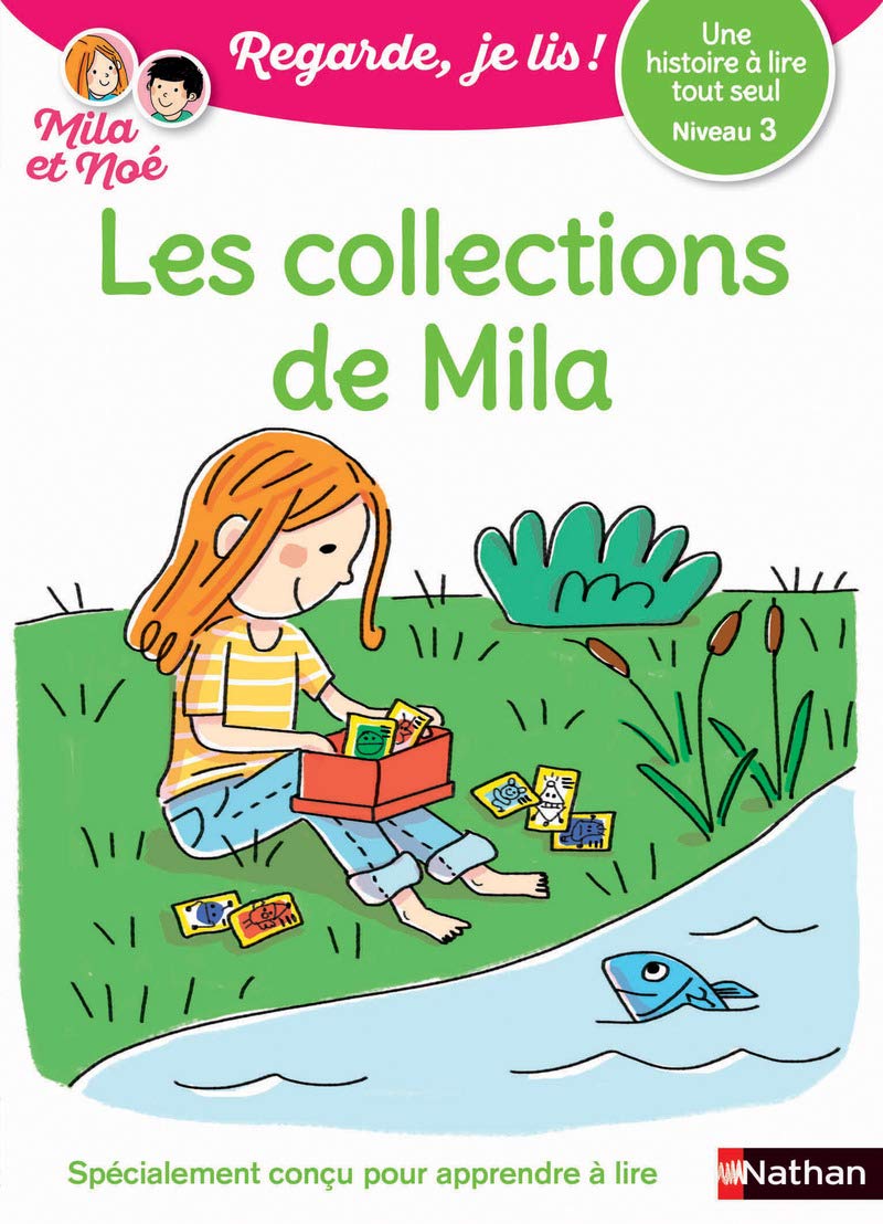 Regarde, je lis avec Noé et Mila - lecture CP - Niveau 3 - Les collections de Mila (10) 9782091932705