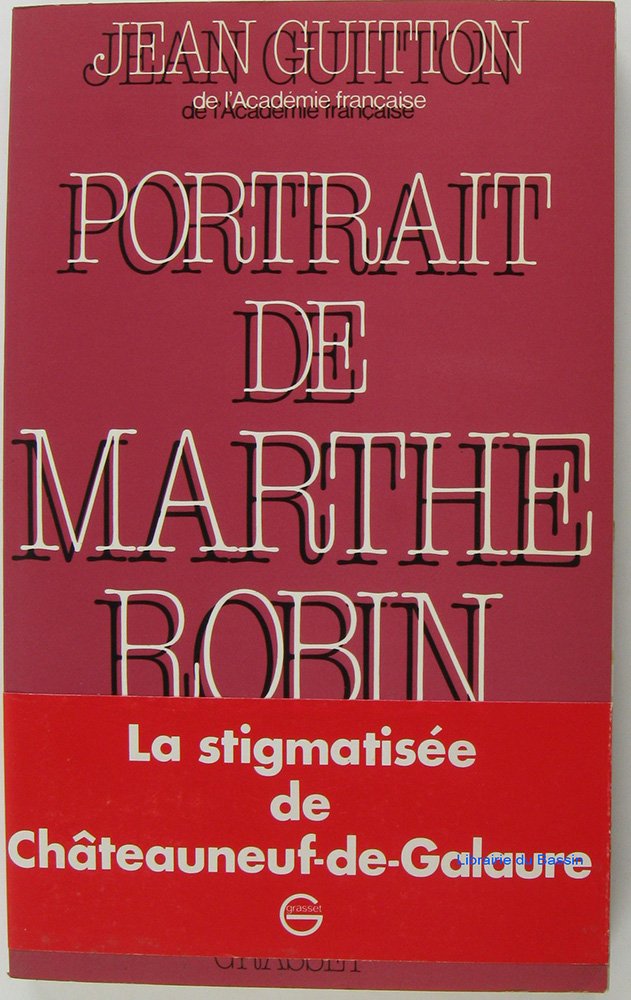 Portrait de Marthe Robin 9782246362210