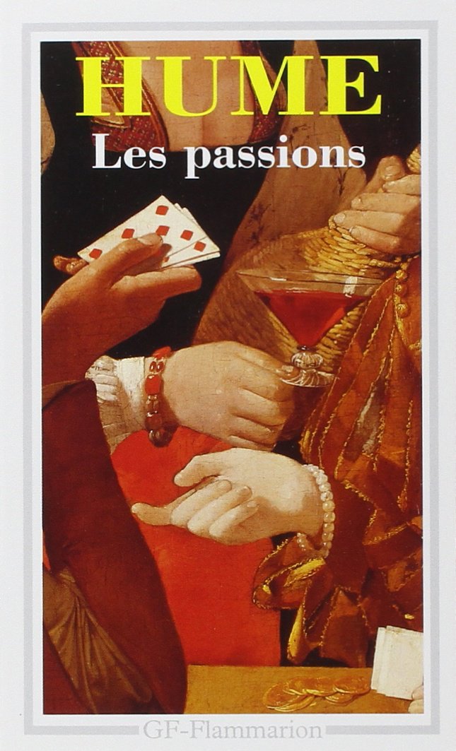 Traite de la nature humaine (livre ii) - les passions, dissertation sur les pass 9782080705570