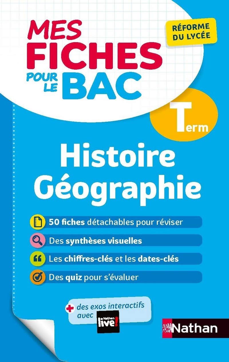 Histoire-Géographie Terminale - Mes fiches pour le BAC Tle - BAC 2027 9782091575490