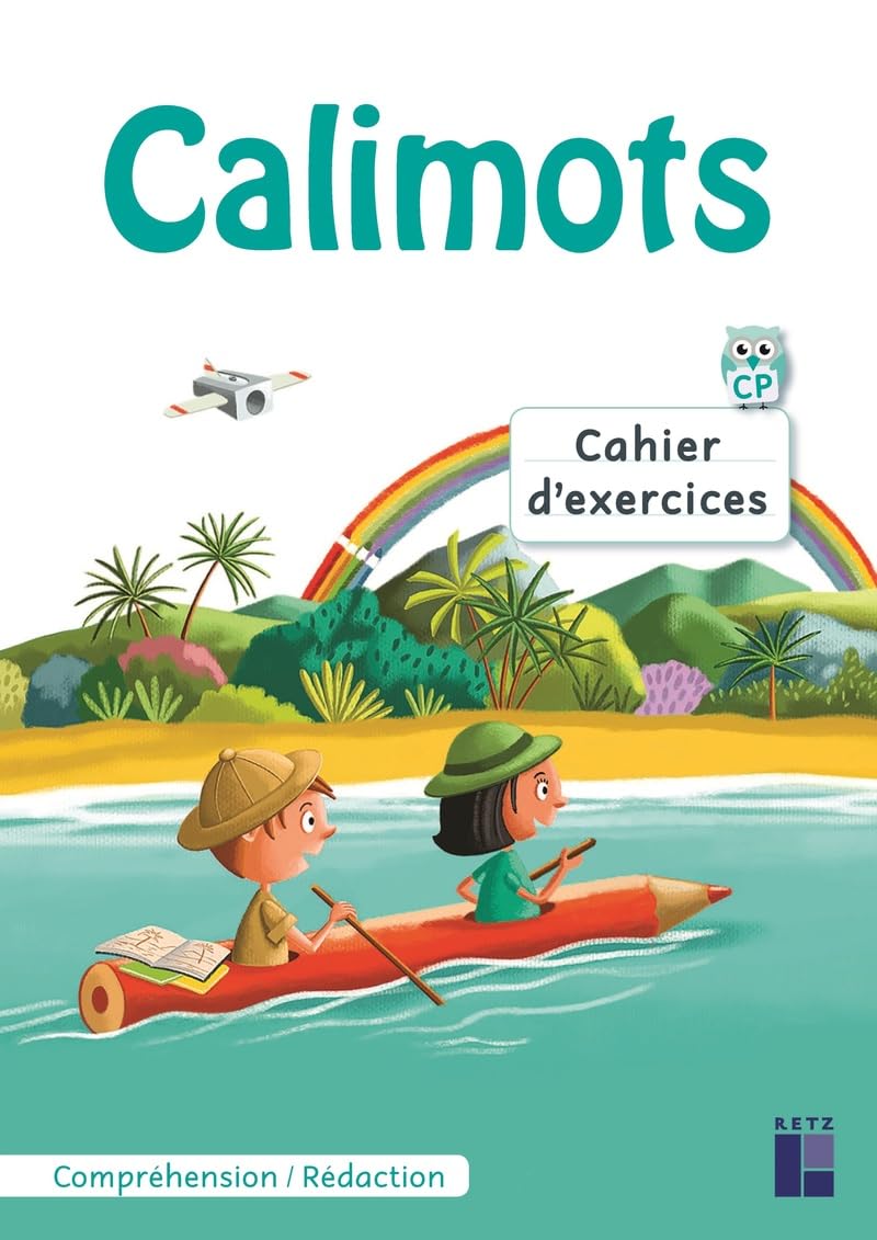 Calimots CP - Cahier d'exercices de compréhension/rédaction (édition 2019) 9782725637099