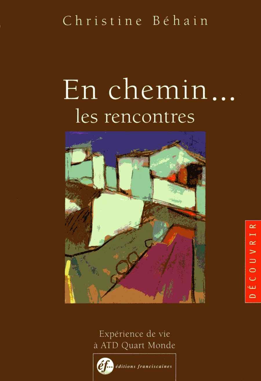 En Chemin... Les Rencontres 9782850202223