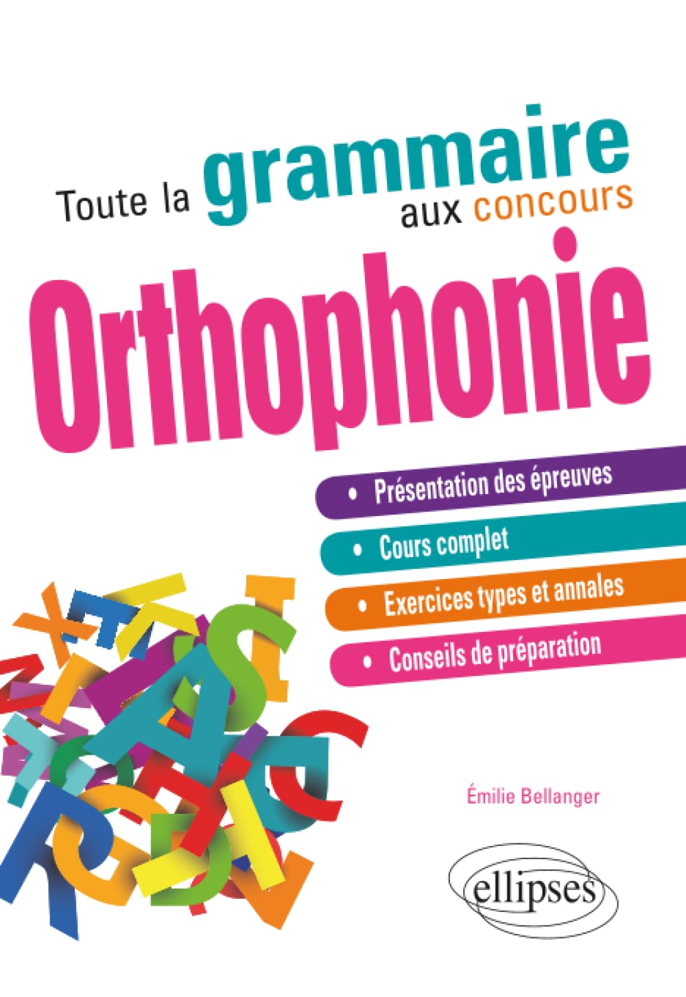 Toute la grammaire au concours d’orthophonie 9782729883447